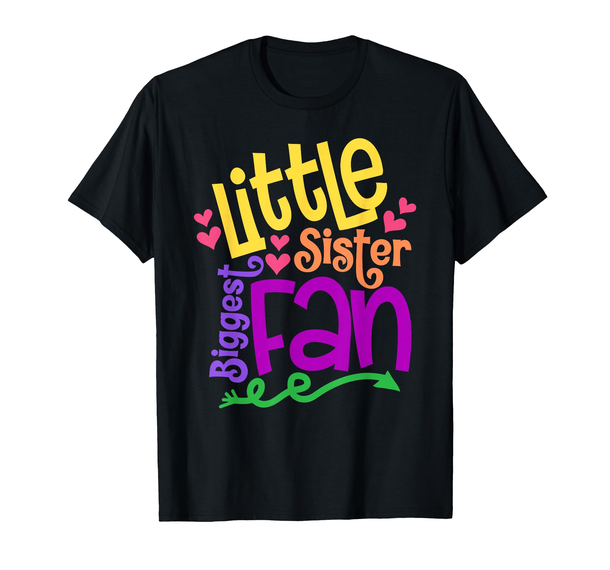 Little Sister Biggest Fan Colorful T-Shirt - Streetwear Style Men Women - T-Shirt, Sweatshirt, Hoodie