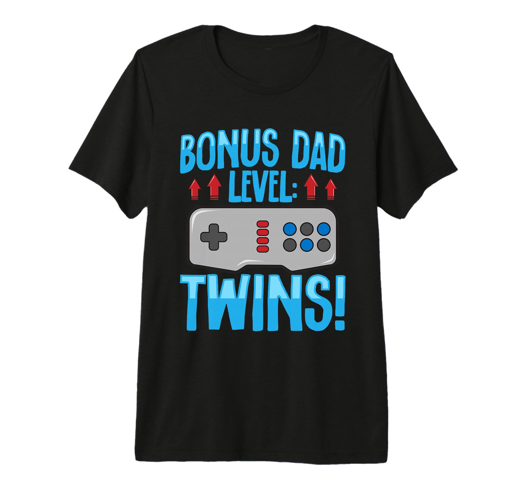 Gaming Twin Dad Bonus Level Gamer T-Shirt - Casual Everyday Wear Men Women - T-Shirt, Sweatshirt, Hoodie