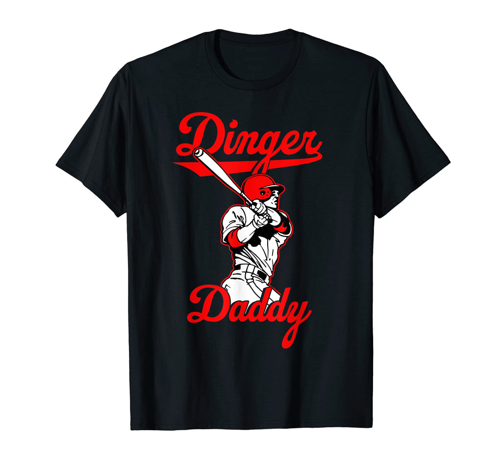 Dinger Daddy Baseball Homerun Funny T-Shirt - Minimalist Print Men Women - T-Shirt, Sweatshirt, Hoodie