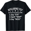 Intelligence Test Adult Humor Funny Sarcasm Graphic - Adult & Kids T-Shirts, Sweatshirts & Hoodies apparel design preview 1