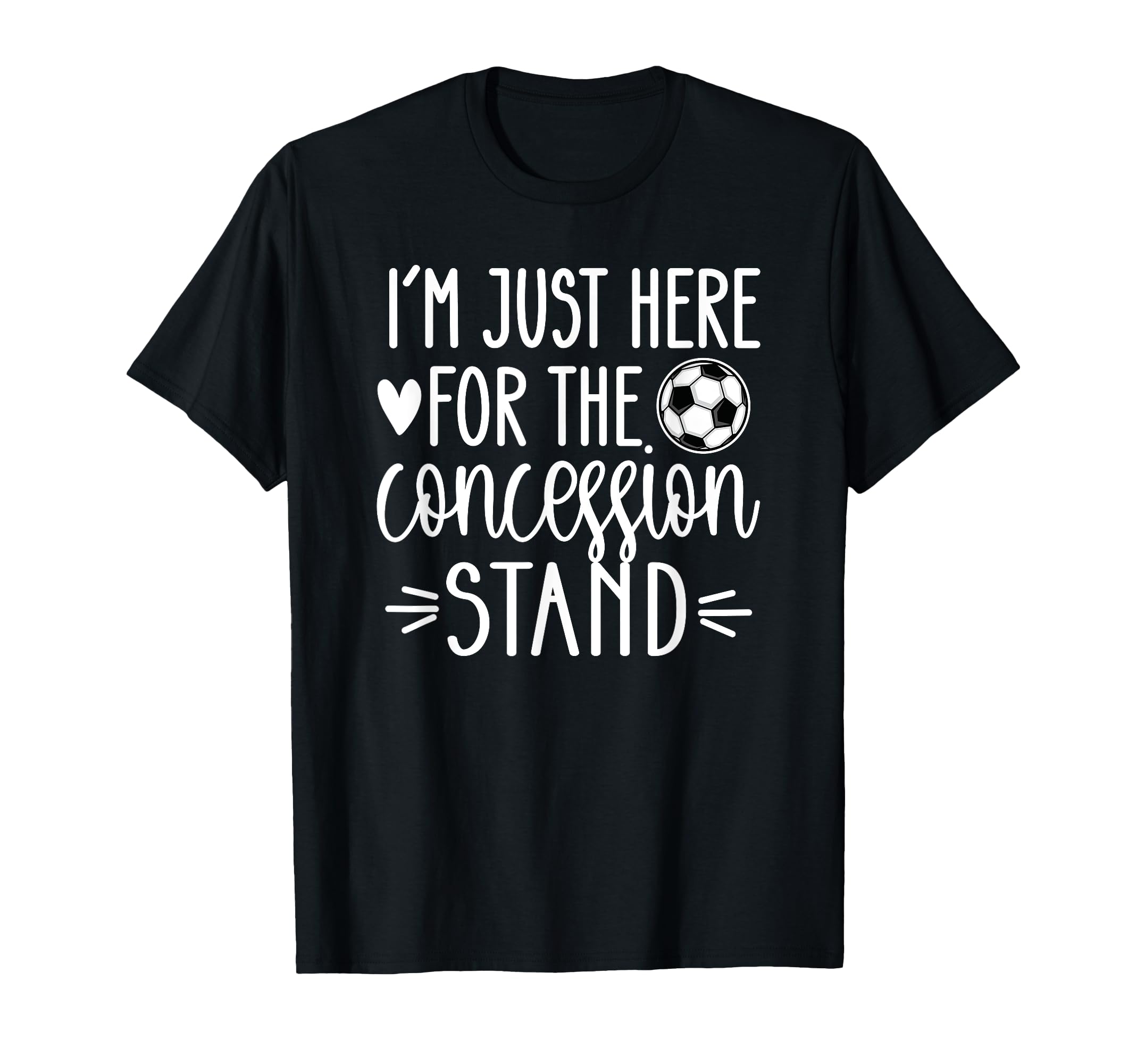 Here Concession Stand Soccer T-Shirt - Aesthetic Graphic for Adults - T-Shirt, Sweatshirt, Hoodie