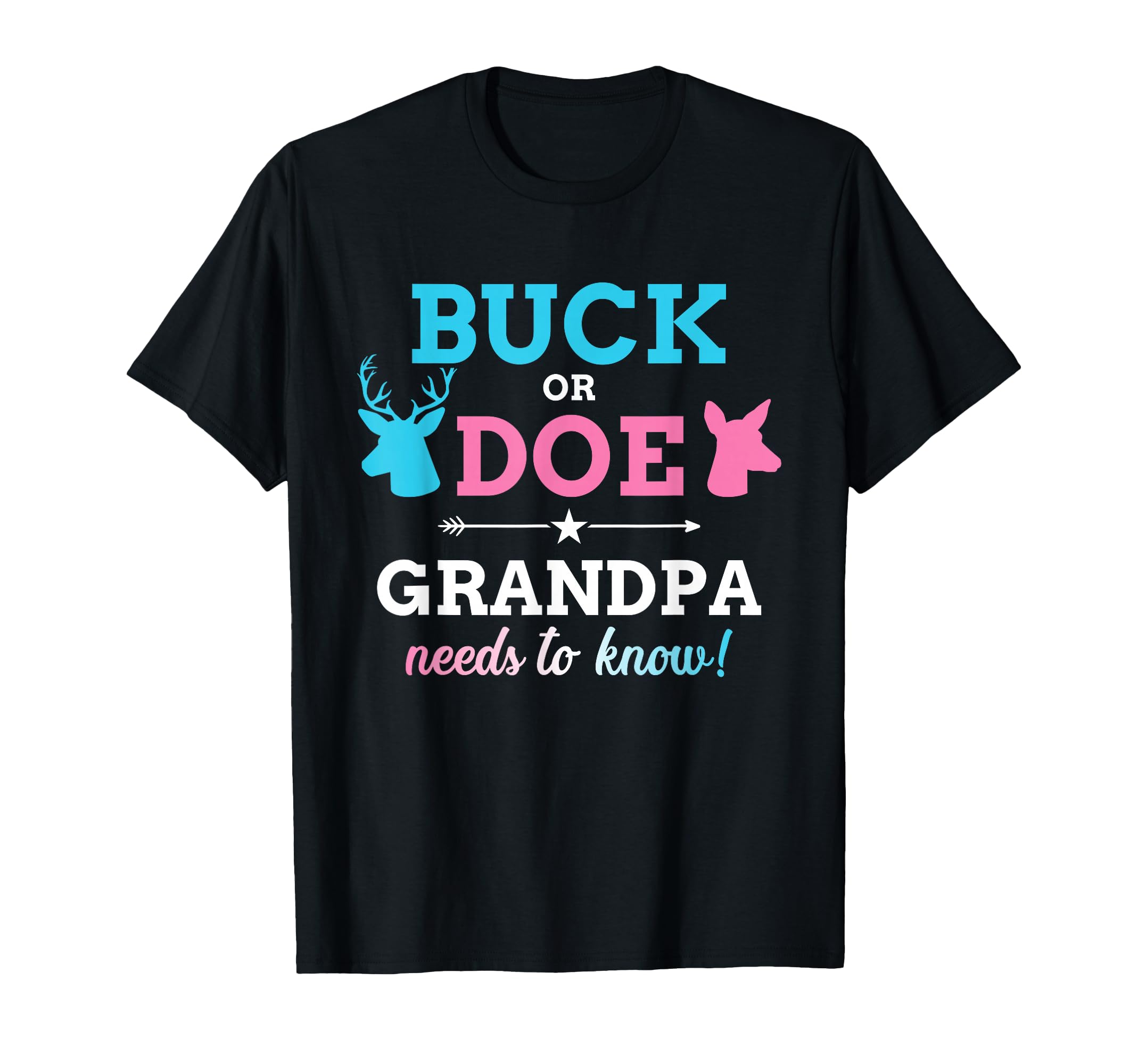 Gender Reveal Buck Or Doe Grandpa T-Shirt - Novelty Apparel Men Women - T-Shirt, Sweatshirt, Hoodie