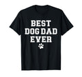 Best Dog Dad Ever T-Shirt - Aesthetic Graphic Unisex - T-Shirt, Sweatshirt, Hoodie