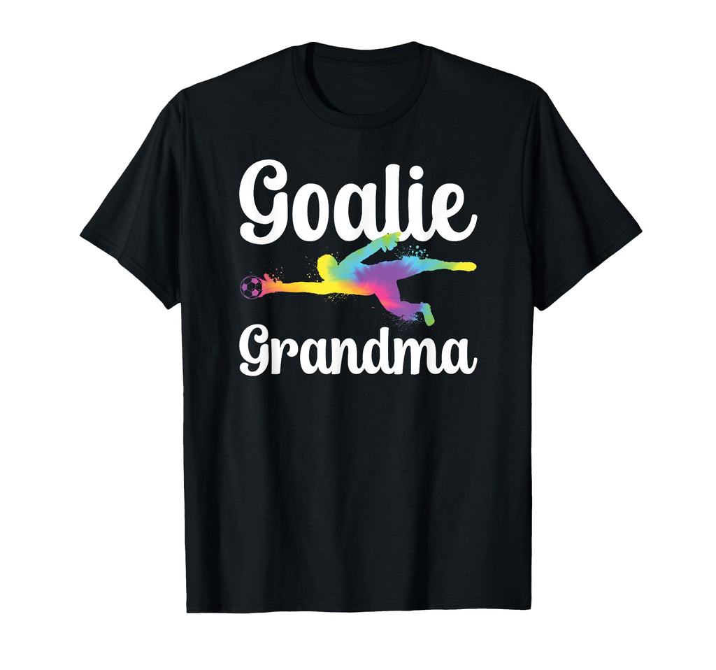 Soccer Goalie Grandma Soccer Keeper T-Shirt - Fun Novelty Design Men Women - T-Shirt, Sweatshirt, Hoodie