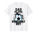 Dad Birthday Soccer Lover T-Shirt - Trendy Graphic Unisex - T-Shirt, Sweatshirt, Hoodie