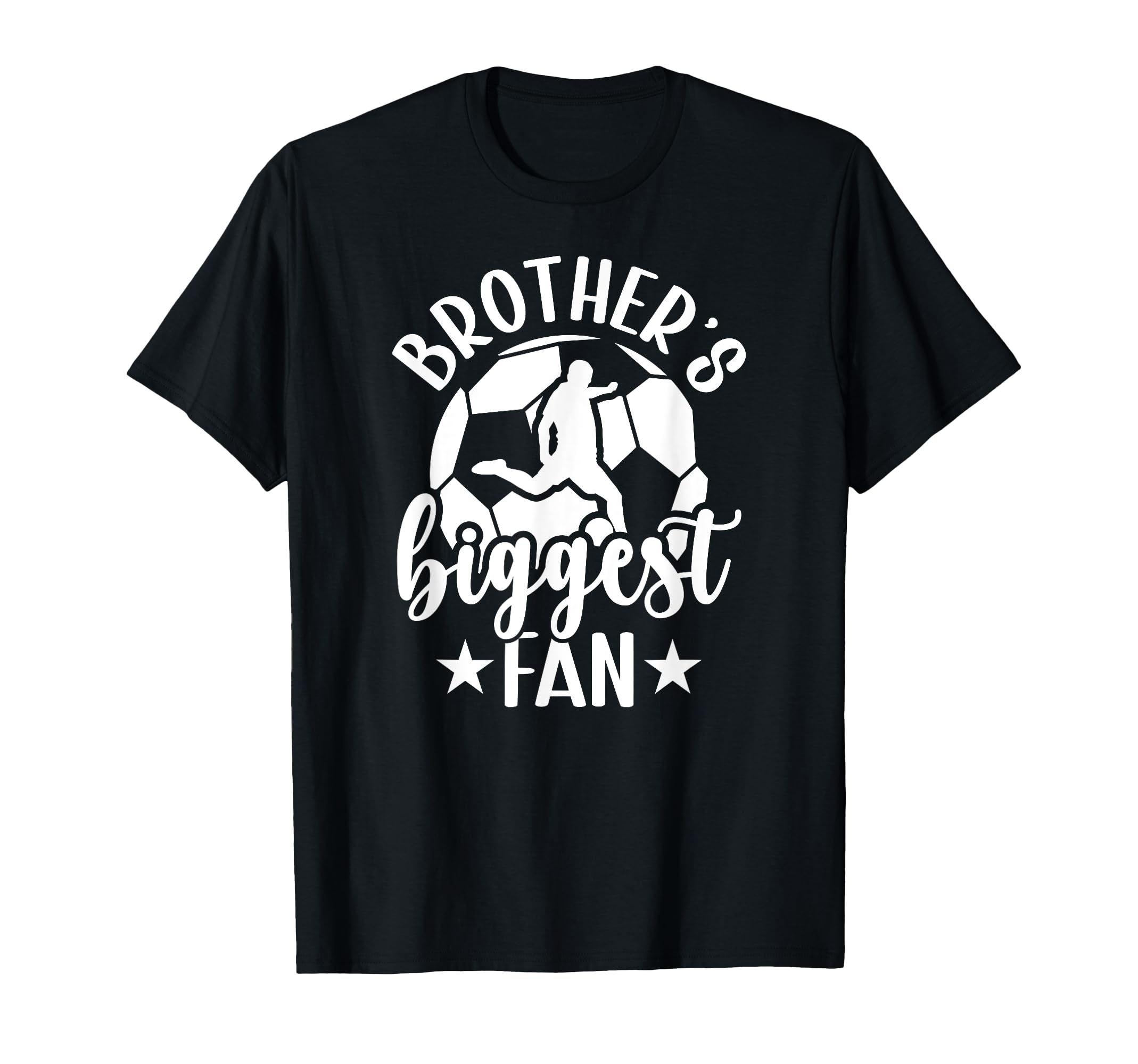Brothers Biggest Fan Soccer Brother Soccer T-Shirt - Graphic Print Unisex - T-Shirt, Sweatshirt, Hoodie