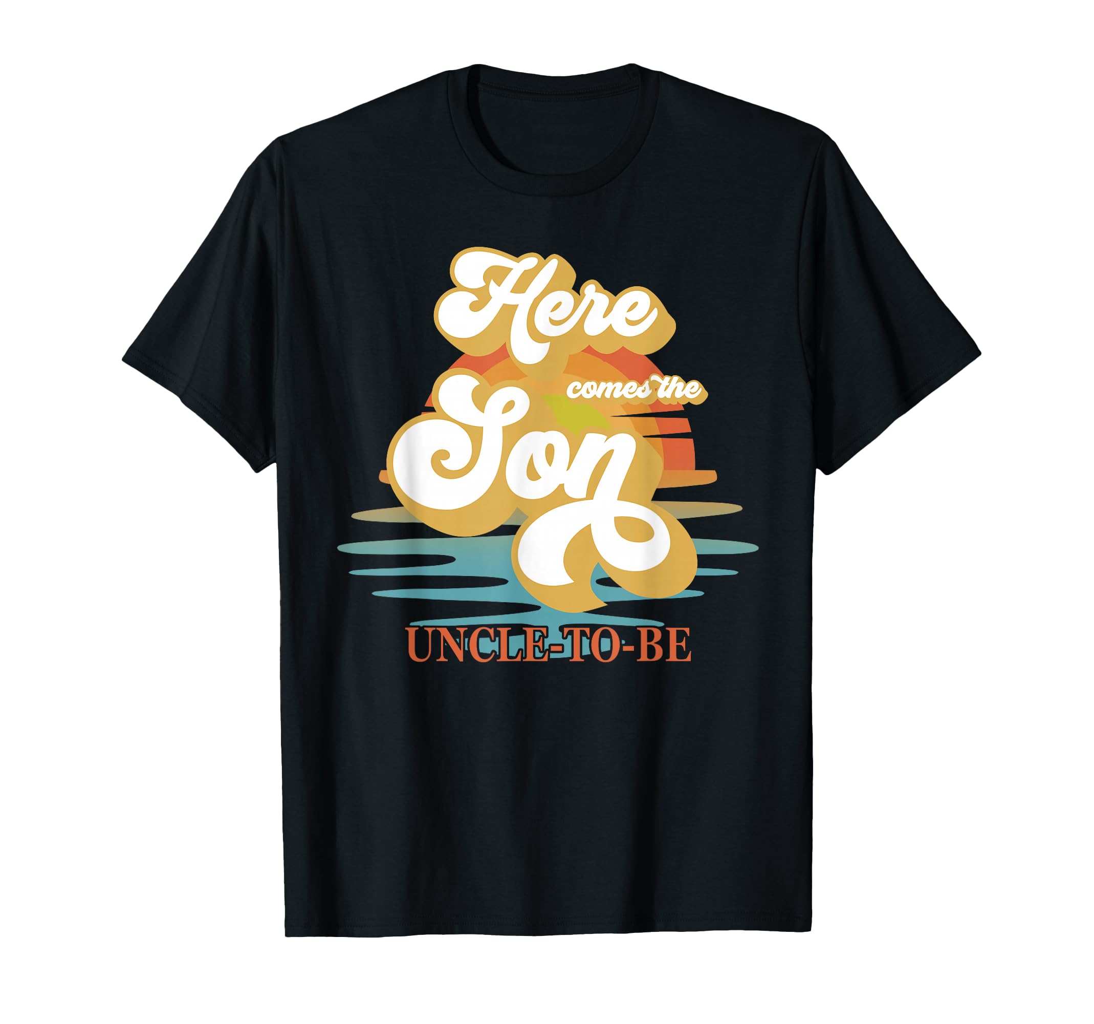 Uncle Here Comes Son Shower Family T-Shirt - Custom Art Print for Adults - T-Shirt, Sweatshirt, Hoodie