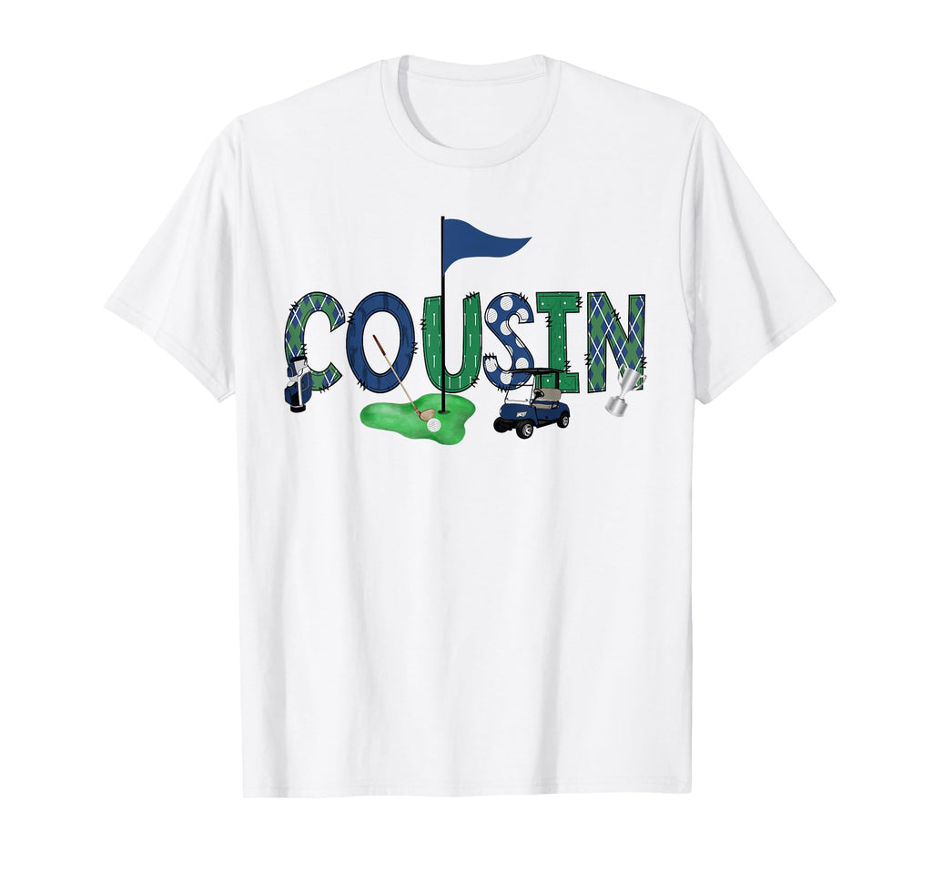 Cousin Birthday Hole One Golf Sport T-Shirt - Minimalist Print Men Women - T-Shirt, Sweatshirt, Hoodie