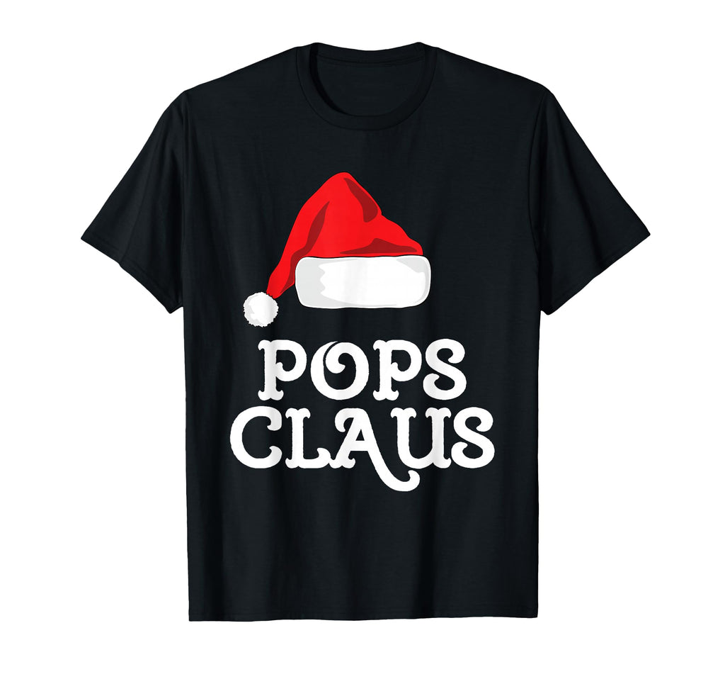 Pops Claus Santas Hat Pajama Family T-Shirt - Novelty Apparel Unisex - T-Shirt, Sweatshirt, Hoodie