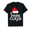 Pops Claus Santas Hat Pajama Family T-Shirt - Novelty Apparel Unisex - T-Shirt, Sweatshirt, Hoodie