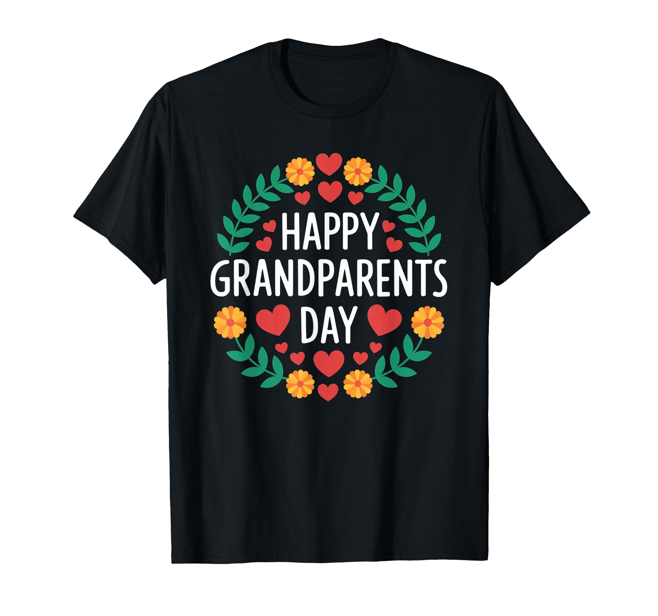 Happy Grandparents Day Wreath T-Shirt - Casual Everyday Wear Men Women - T-Shirt, Sweatshirt, Hoodie