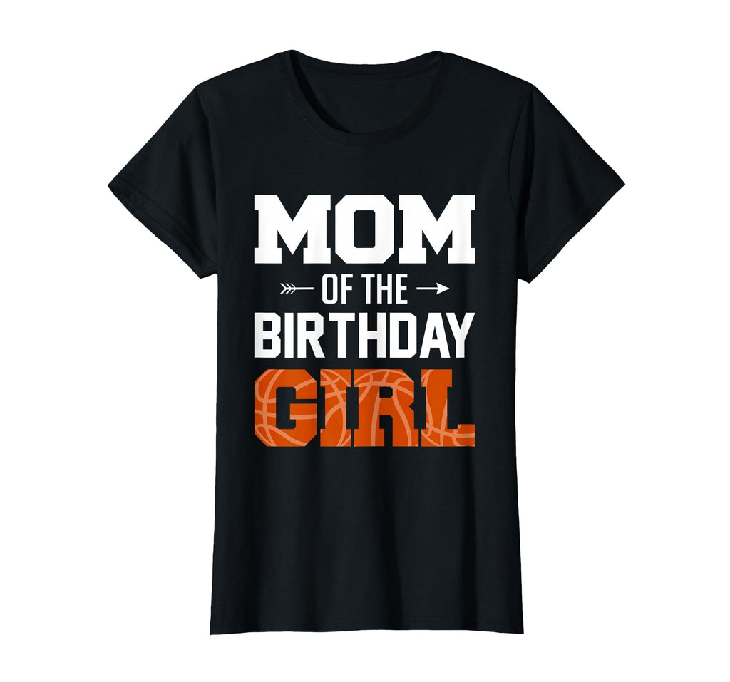 Mom Birthday Basketball Mom Family T-Shirt - Minimalist Print for Adults - T-Shirt, Sweatshirt, Hoodie