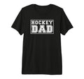Hockey Dad Funny Hockey Tri Blend T-Shirt - Trendy Graphic for Adults - T-Shirt, Sweatshirt, Hoodie