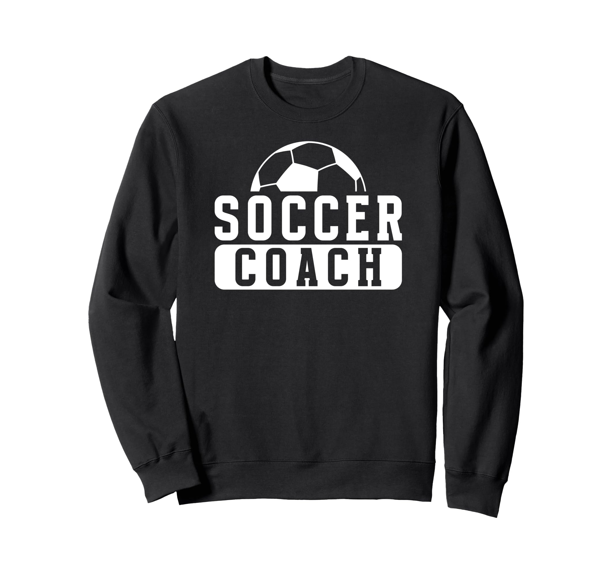 Soccer Coach Appreciation Soccer Sweatshirt - Streetwear Style Unisex - T-Shirt, Sweatshirt, Hoodie