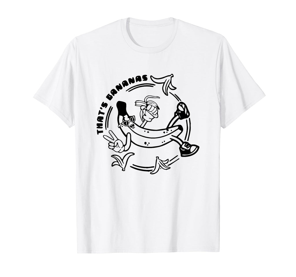 Thats Bananas Funny Banana Weird T-Shirt - Aesthetic Graphic Unisex - T-Shirt, Sweatshirt, Hoodie