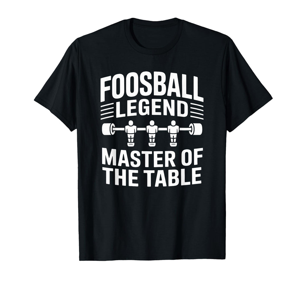 Funny Foosball Game Night Player Fans T-Shirt - Novelty Apparel Unisex - T-Shirt, Sweatshirt, Hoodie