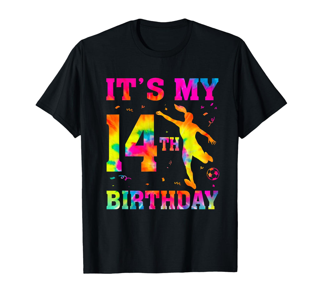 Its My 14Th Birthday Soccer 14 Year T-Shirt - Minimalist Print for Adults - T-Shirt, Sweatshirt, Hoodie