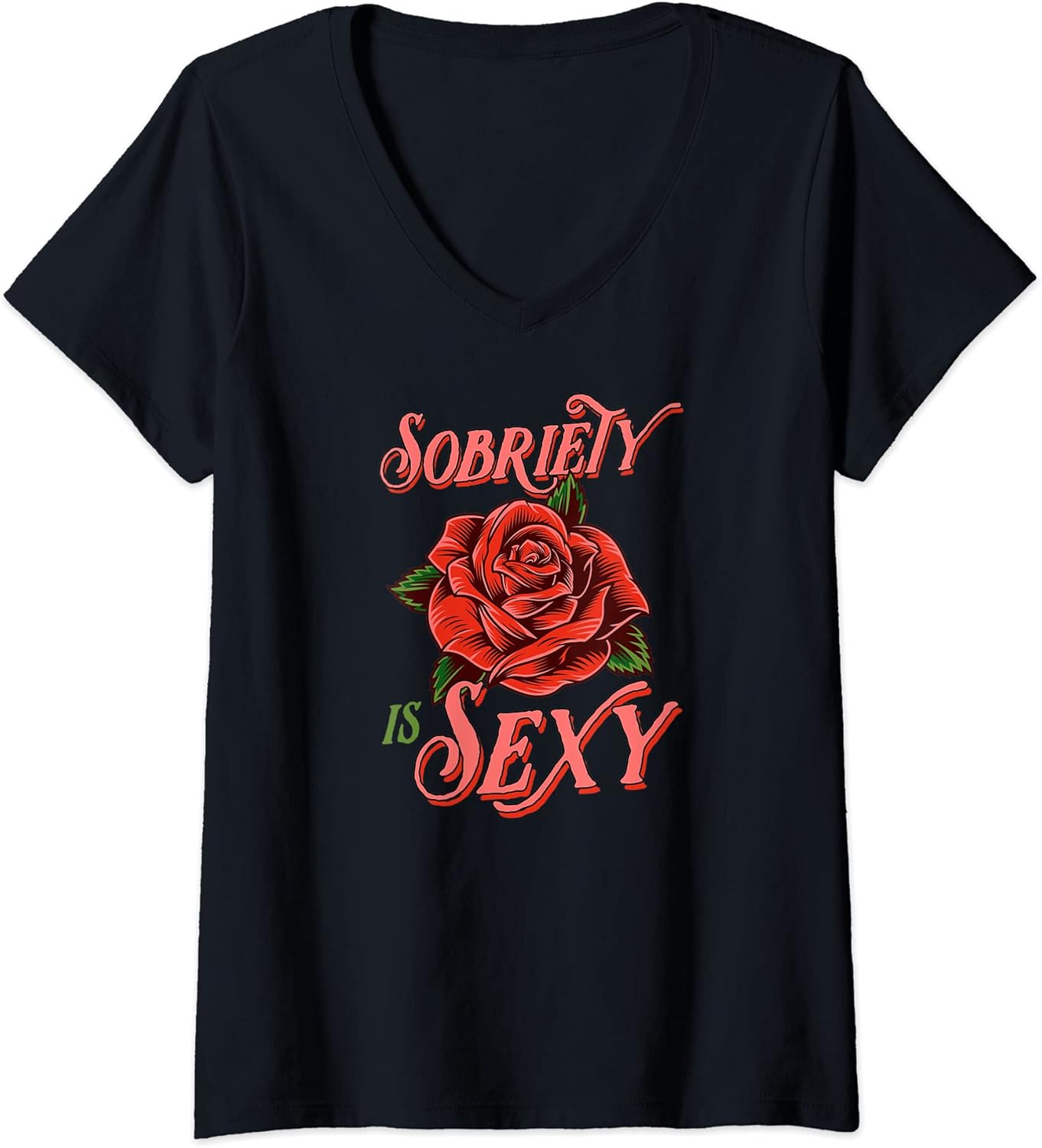 Womens Sobriety Is Sexy Inspirational Recovery Sober - Adult & Kids T-Shirts, Sweatshirts & Hoodies apparel design preview 1