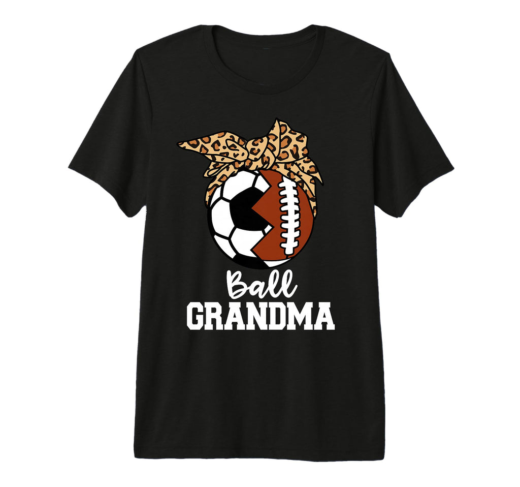 Ball Grandma Soccer Football Leopard T-Shirt - Graphic Print Unisex - T-Shirt, Sweatshirt, Hoodie