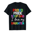 Proud Pride Stepdad I Love My T-Shirt - Fun Novelty Design for Adults - T-Shirt, Sweatshirt, Hoodie