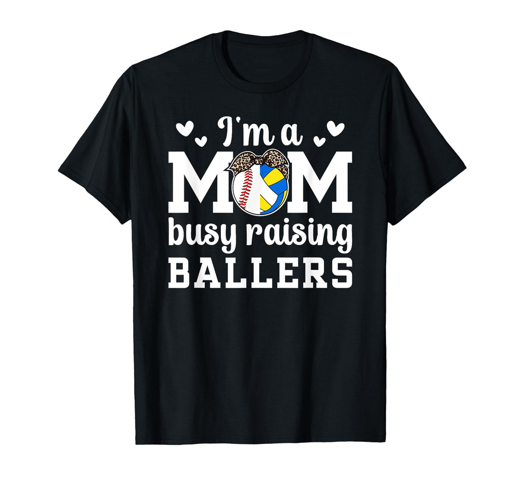 Im Mom Busy Raising Ballers Baseball T-Shirt - Novelty Apparel Men Women - T-Shirt, Sweatshirt, Hoodie