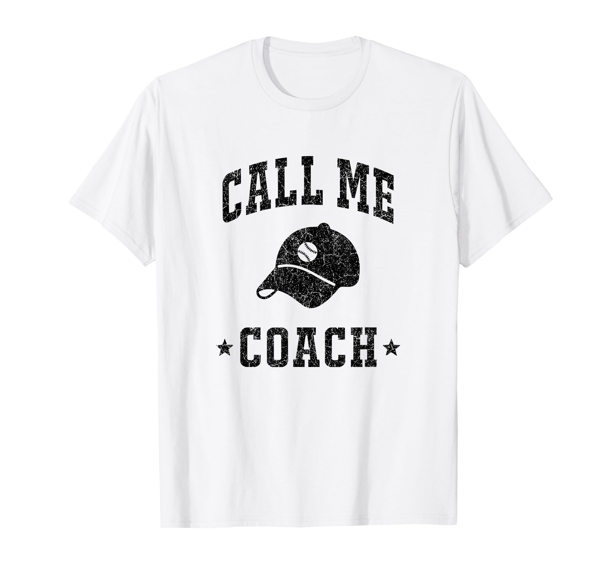 Call Me Coach Baseball Coach Dad Sports T-Shirt - Trendy Graphic Unisex - T-Shirt, Sweatshirt, Hoodie