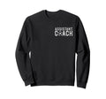 Coaching Assistant Soccer Sweatshirt - Fun Novelty Design Men Women - T-Shirt, Sweatshirt, Hoodie