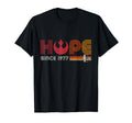 Hope Since 1977 T-Shirt - Streetwear Style Unisex - T-Shirt, Sweatshirt, Hoodie