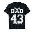 Number 43 Custom Proud Soccer Futbol Dad T-Shirt - Minimalist Print Unisex - T-Shirt, Sweatshirt, Hoodie
