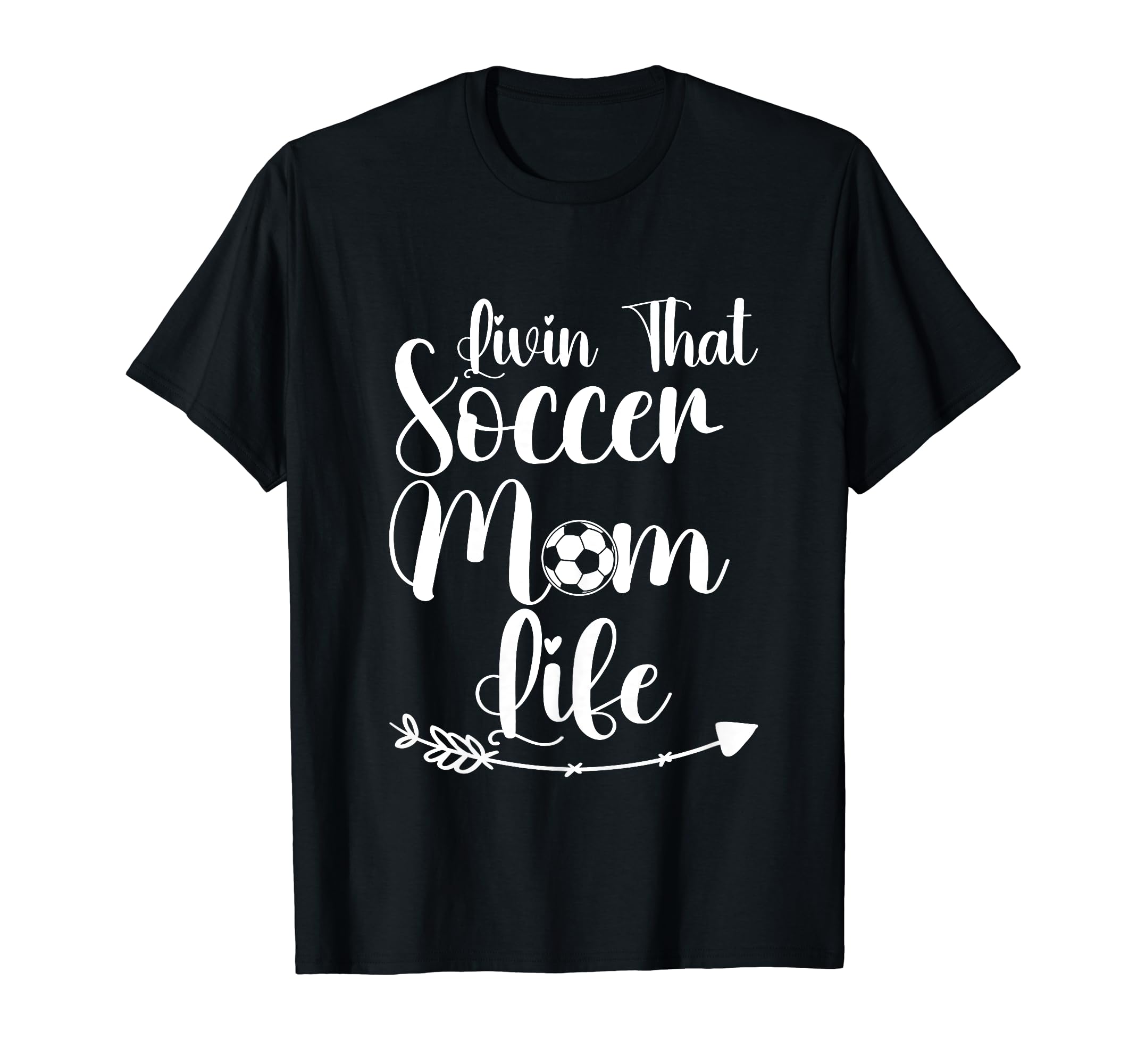 Living That Soccer Mom Life Funny T-Shirt - Streetwear Style for Adults - T-Shirt, Sweatshirt, Hoodie
