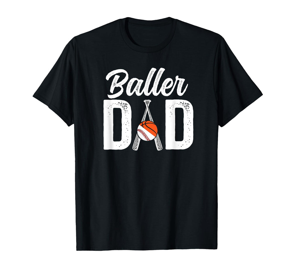 Baller Dad Proud Baseball T-Shirt - Fun Novelty Design for Adults - T-Shirt, Sweatshirt, Hoodie