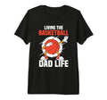 Fathers Day Basketball Dad Game Day Tri T-Shirt - Unique Graphic Men Women - T-Shirt, Sweatshirt, Hoodie