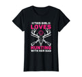This Loves Hunting Her Dad Daughter T-Shirt - Custom Art Print Men Women - T-Shirt, Sweatshirt, Hoodie