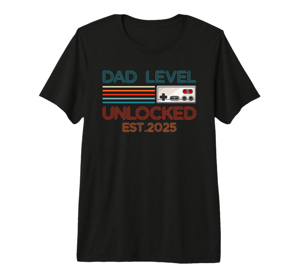 Dad Level Unlocked 2025 New Daddy T-Shirt - Fun Novelty Design for Adults - T-Shirt, Sweatshirt, Hoodie