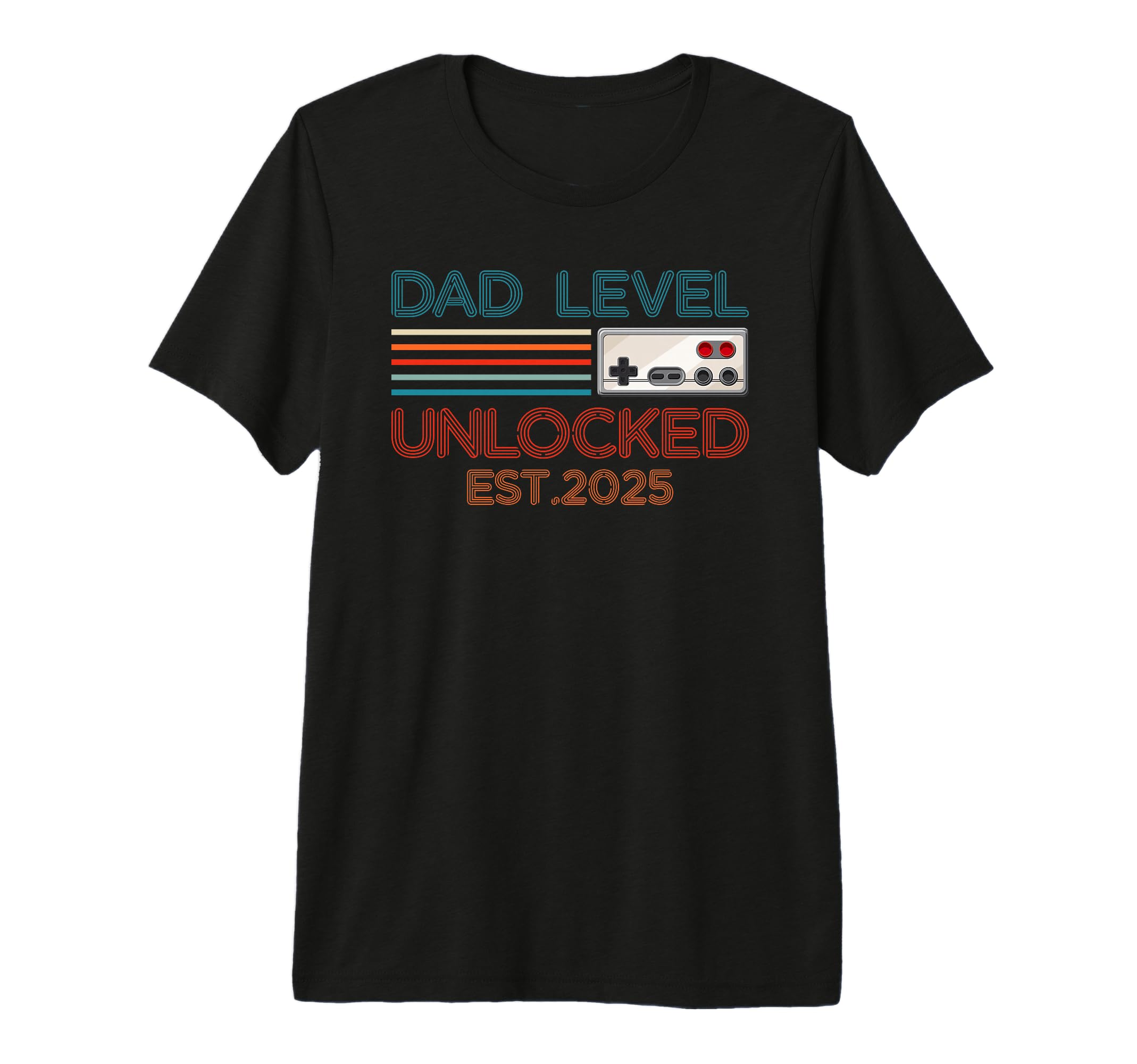 Dad Level Unlocked 2025 New Daddy T-Shirt - Fun Novelty Design for Adults - T-Shirt, Sweatshirt, Hoodie