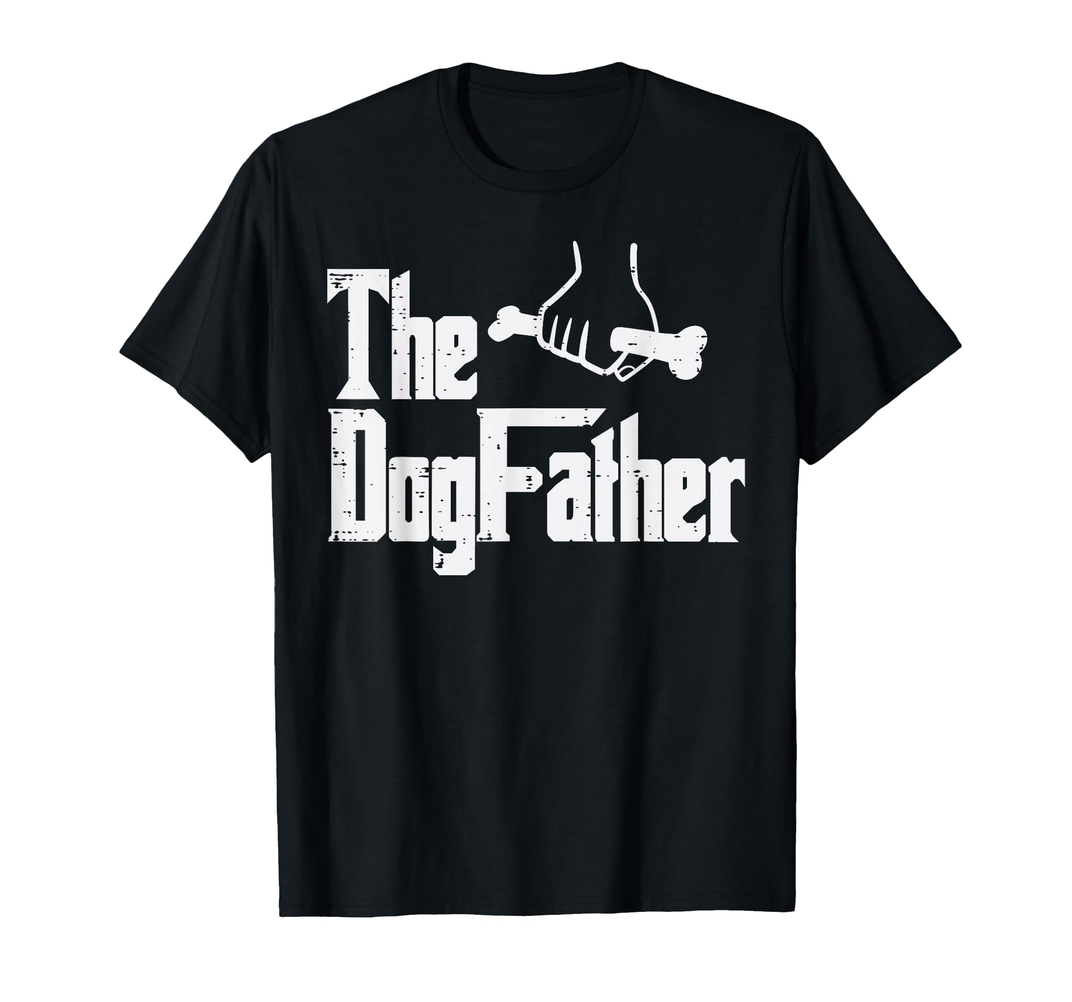 Fathers Day Dog Father Funny Movie T-Shirt - Fun Novelty Design for Adults - T-Shirt, Sweatshirt, Hoodie