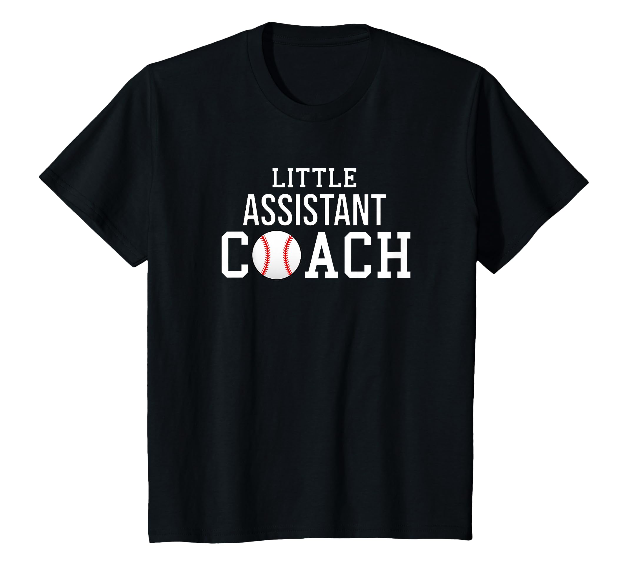 Baseball Coach Child Assistant Coach T-Shirt - Fun Novelty Design Men Women - T-Shirt, Sweatshirt, Hoodie
