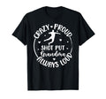 Crazy Proud Shot Put Grandma Shot T-Shirt - Unique Graphic for Adults - T-Shirt, Sweatshirt, Hoodie