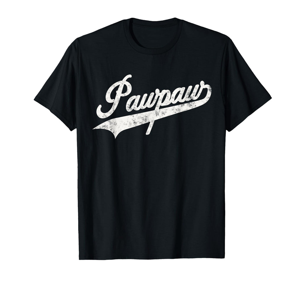 Pawpaw Dad Grandpa T-Shirt - Casual Everyday Wear Unisex - T-Shirt, Sweatshirt, Hoodie