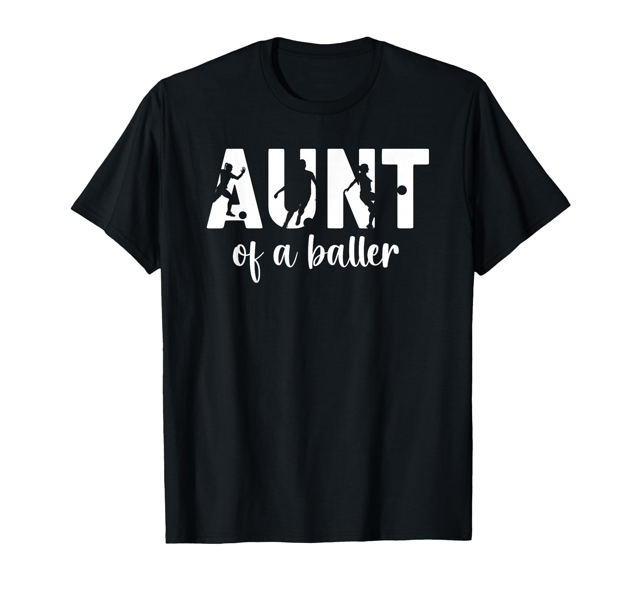 Aunt Baller Soccer Aunt Soccer T-Shirt - Minimalist Print for Adults - T-Shirt, Sweatshirt, Hoodie