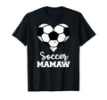 Soccer Mamaw Funny Soccer Player Mamaw T-Shirt - Graphic Print Unisex - T-Shirt, Sweatshirt, Hoodie