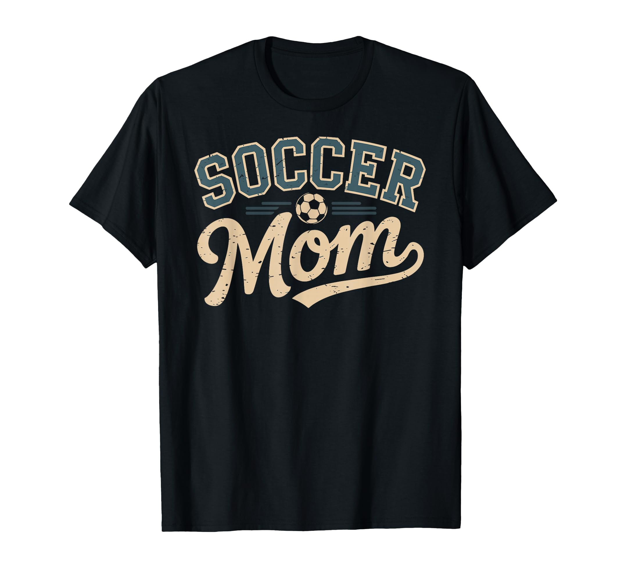 Funny Soccer Mom Mothers Day T-Shirt - Streetwear Style Men Women - T-Shirt, Sweatshirt, Hoodie