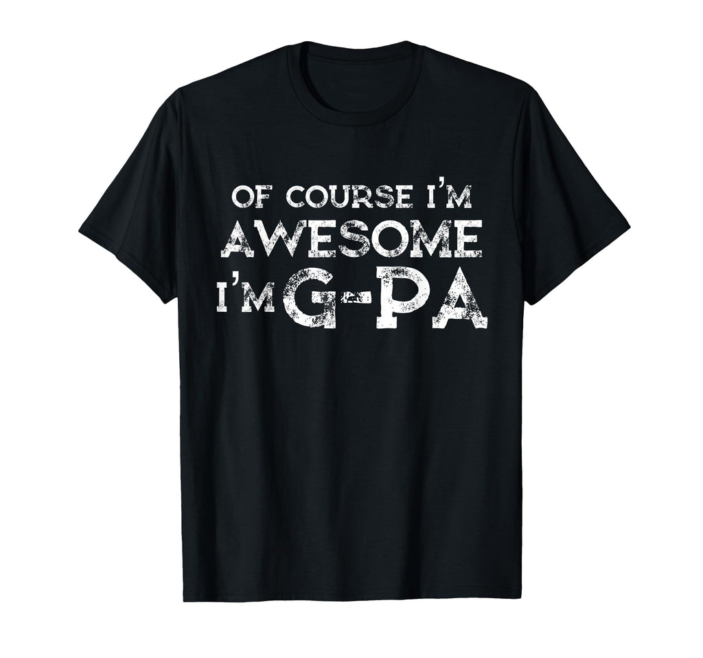 G Pa Shirts Granddad Gift From Grandson T-Shirt - Unique Graphic for Adults - T-Shirt, Sweatshirt, Hoodie