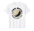 Senior Golf Dad 2025 Final Match T-Shirt - Aesthetic Graphic for Adults - T-Shirt, Sweatshirt, Hoodie