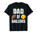 Mens Dad Ballers Funny Football Softball T-Shirt - Novelty Apparel Unisex - T-Shirt, Sweatshirt, Hoodie