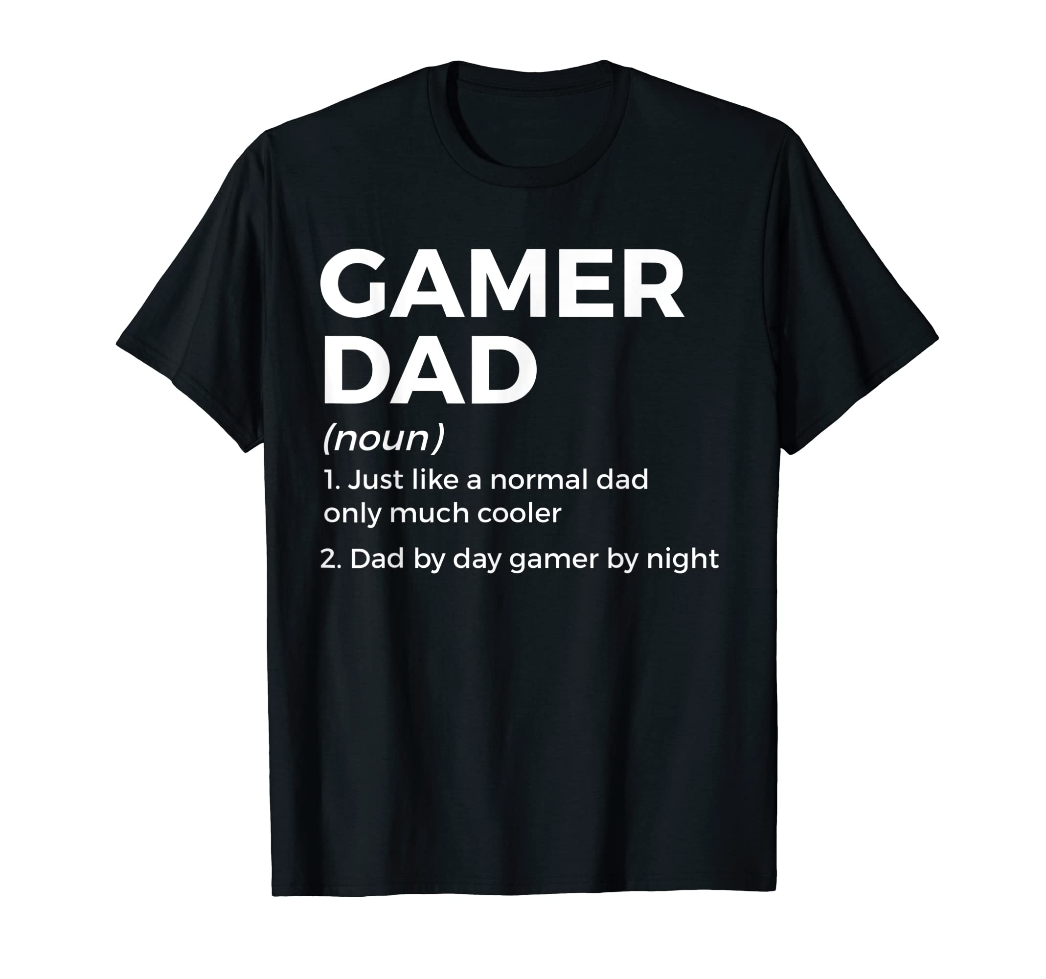 Funny Gamer Dad Definition Dad Day T-Shirt - Aesthetic Graphic Unisex - T-Shirt, Sweatshirt, Hoodie