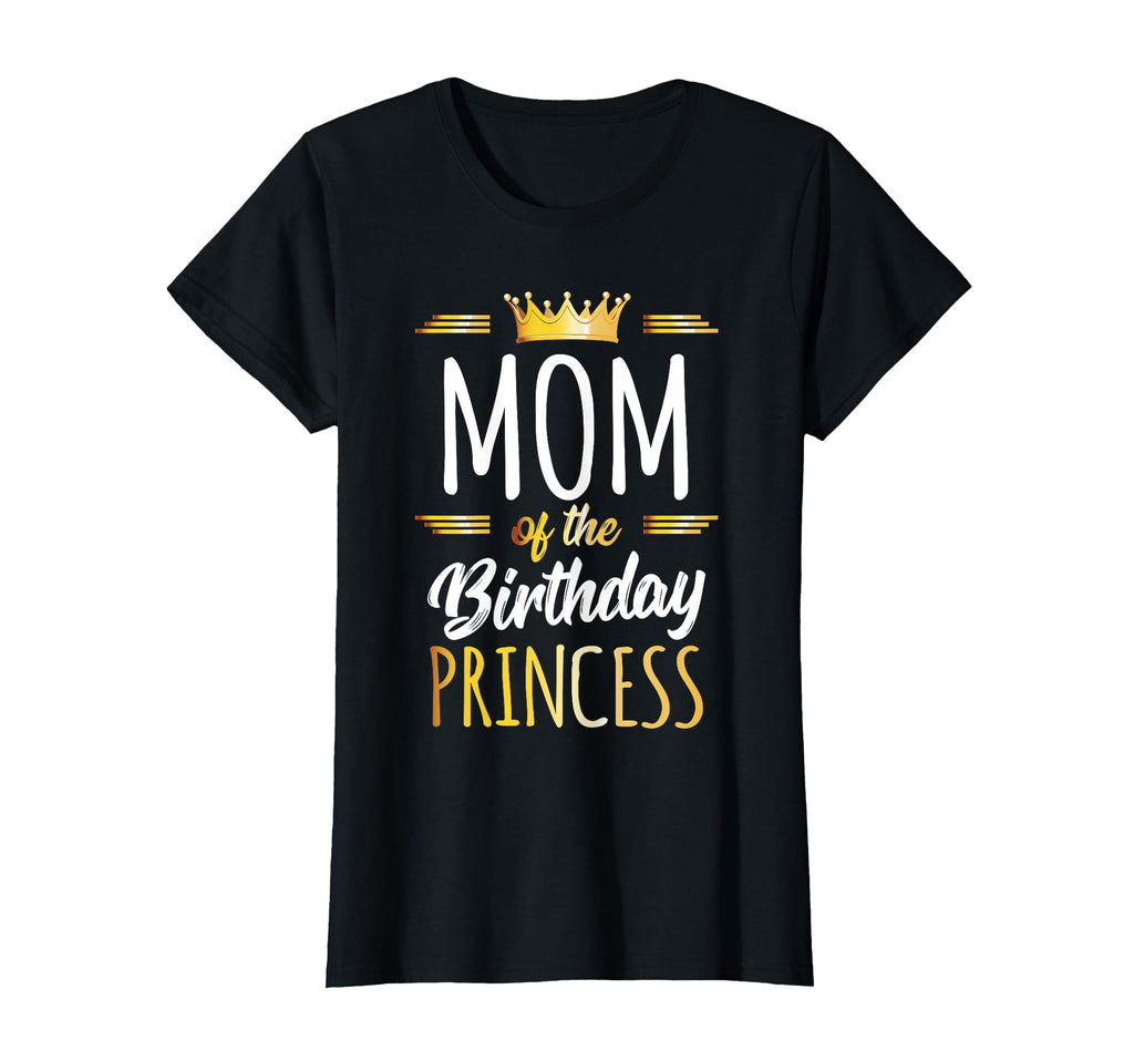 Mom Birthday Princess Mommy Birthday T-Shirt - Custom Art Print Men Women - T-Shirt, Sweatshirt, Hoodie