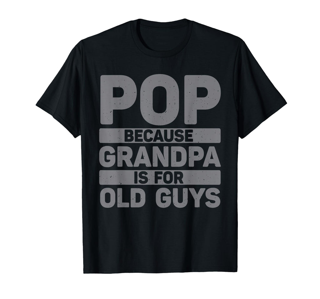 Best Pop Grandpa From Grandkids Fathers T-Shirt - Trendy Graphic Unisex - T-Shirt, Sweatshirt, Hoodie