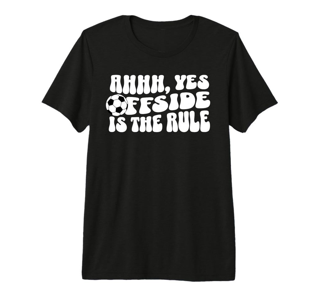 Soccer Mom Offside Ahhh Yes Offside T-Shirt - Graphic Print for Adults - T-Shirt, Sweatshirt, Hoodie