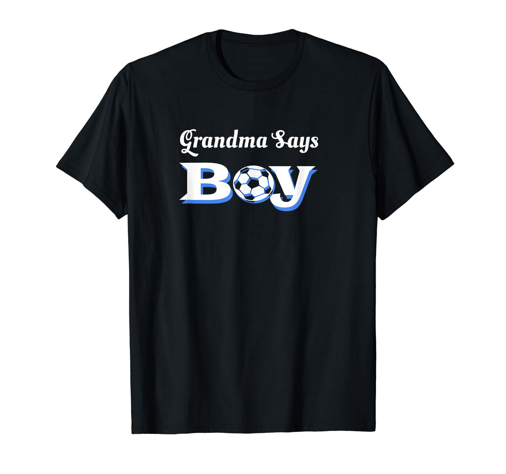 Grandma Says Soccer Expecting Mom T-Shirt - Streetwear Style for Adults - T-Shirt, Sweatshirt, Hoodie